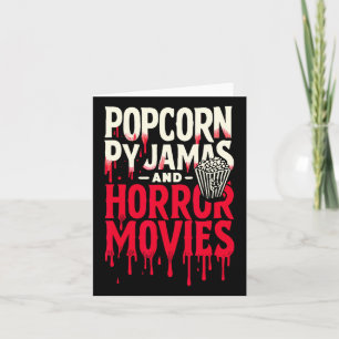 Popcorn Pajamas und Horror Filme Beängstigender Ho Karte
