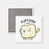 Popcorn Popcorn Puppy Dog Pun Magnet (Vorderseite/Rückseite)