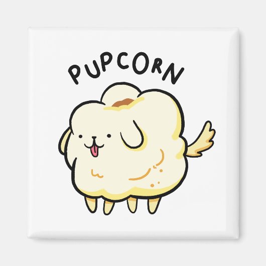Popcorn Popcorn Puppy Dog Pun Magnet (Vorne)