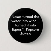 Popcorn Sutton Button (Vorderseite)
