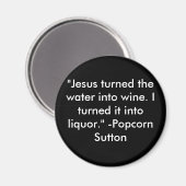 Popcorn Sutton Magnet (Vorderseite/Rückseite)