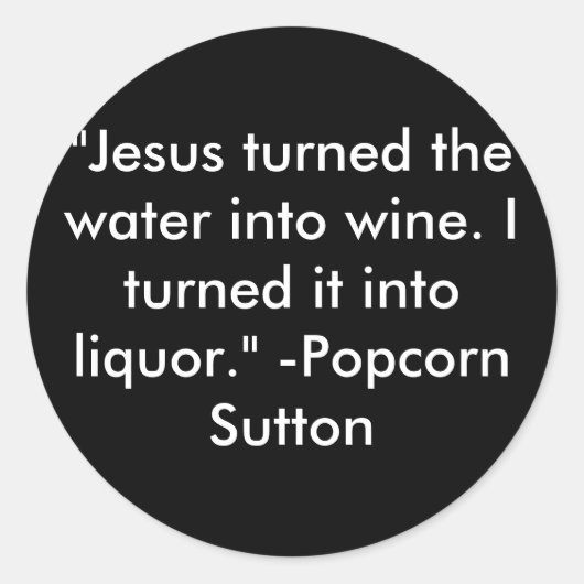 Popcorn Sutton Runder Aufkleber (Vorderseite)