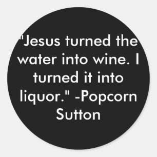 Popcorn Sutton Runder Aufkleber