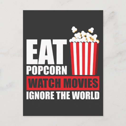 Popcorn Watch Movie Ignorieren des Weltkinos Postkarte (Vorderseite)