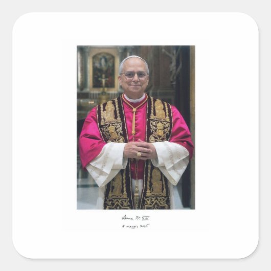 Pope Leo XIV Robert Francis Prevost Quadratischer Aufkleber (Vorderseite)