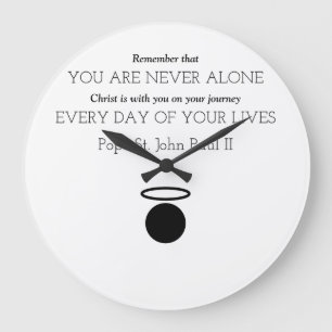 Pope St. John Paul II Quote Clock Große Wanduhr