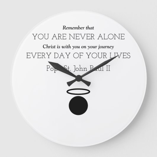 Pope St. John Paul II Quote Clock Große Wanduhr (Vorderseite)