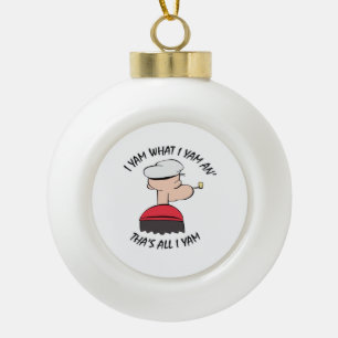 Popeye I Yam What I Yam Classic Keramik Kugel-Ornament