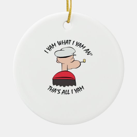 Popeye I Yam What I Yam Classic Keramik Ornament (Vorne)