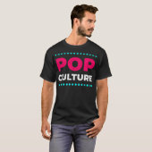 Popkultur T-Shirt (Vorne ganz)