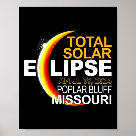 Poplar Bluff 2024 Solar Eclipse 2024 040824 Eclips Poster (Vorne)