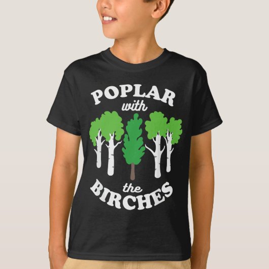 Poplar mit dem Birches Funny Rude Tree Arborist F T-Shirt (Vorderseite)