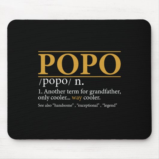 Popo Definition Fathers Day Gift Opa Geschenk Mousepad (Vorne)