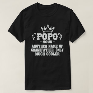 Popo Definition Lustige Bedeutung Cool Opa Geschen T-Shirt