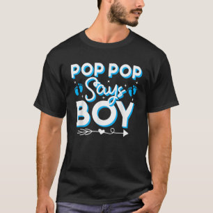 Popo Pop sagt, Boy Gender Reveal Party Familie Tea T-Shirt