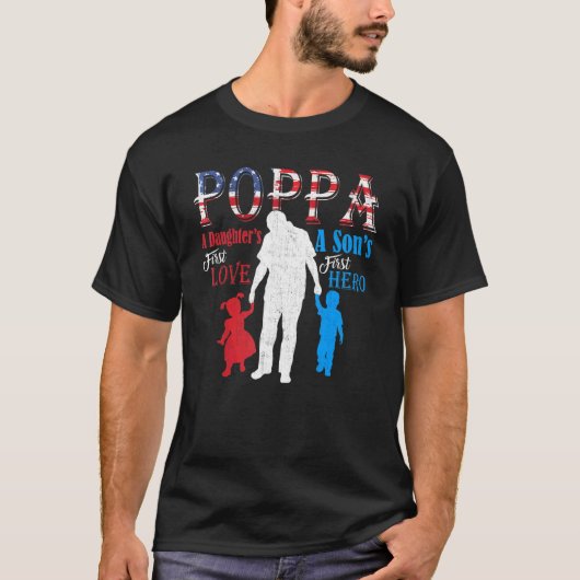 Poppa A Sons First Held A Daughters Erste Liebe T-Shirt (Vorderseite)