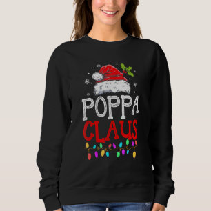 Poppa Claus Christmas Pajama Familie Matching Xmas Sweatshirt