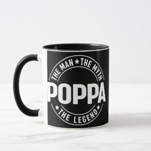 Poppa Der Mann der Mythos Der legendäre Vatertag Tasse