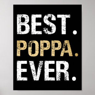 Poppa Geschenk von Grandtochter Grandson Best Popp Poster