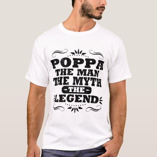 POPPA GRANDPA DER MANN DER MYTH DER LEGENDE T-Shirt (Vorderseite)