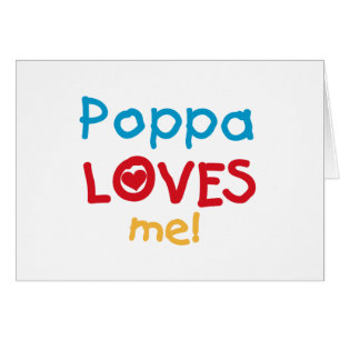 Poppa Lieben T - Shirt und Geschenke