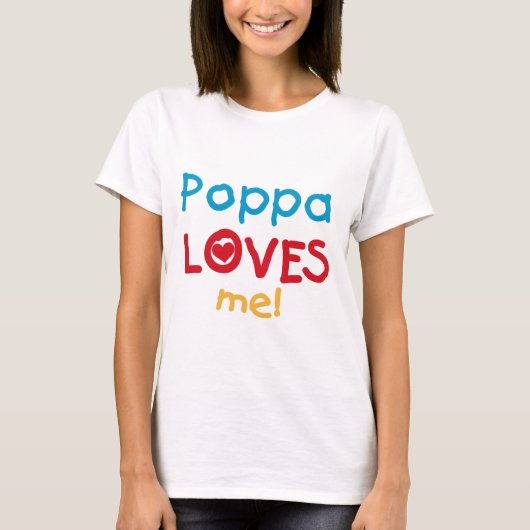 Poppa Lieben T - Shirt und Geschenke (Vorderseite)