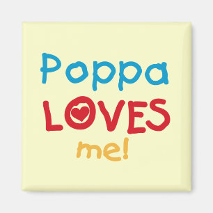 Poppa Lieben T - Shirt und Geschenke Magnet