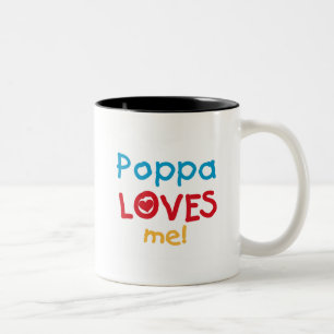 Poppa Lieben T - Shirt und Geschenke Zweifarbige Tasse
