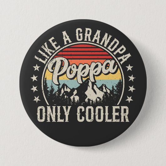 Poppa wie ein Opa nur Cooler Button (Vorderseite)