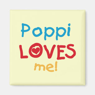 Poppi Lieben Me T - Shirt und Geschenke Magnet
