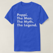 Poppi Man Myth Legend Vater Vater Onkel Großvater T-Shirt (Design vorne)