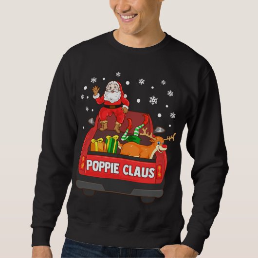 Poppie Claus Red Truck Santa Reindeer Elf Christma Sweatshirt (Vorderseite)