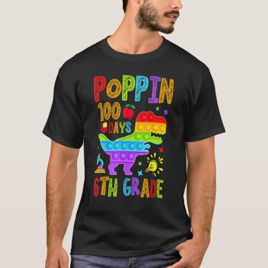 Poppin 100 Days 6th Grade Primary School Dino Kid  T-Shirt (Vorderseite)