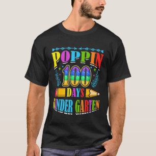 Poppin 100 Days Kindergarten Schule Kindergarten S T-Shirt