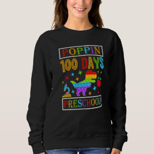 Poppin 100 Tage Vorschule Dinosaurier Kinderkinder Sweatshirt