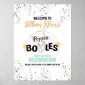 Poppin' Bottles Baby Shower Welcome Sign Poster (Vorne)
