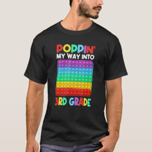 Poppin' Mein Weg in die 3. Klasse Glückwunsch erst T-Shirt