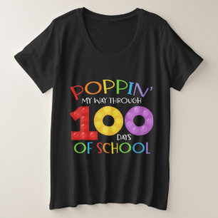 Poppin meinen Weg durch 100 Schultage Große Größe T-Shirt