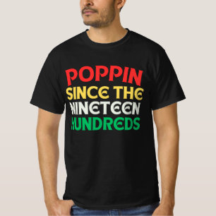 Poppin seit 1910 Vintag T-Shirt