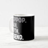 PopPop Man Myth Legend Funny Father Gift Vater für Kaffeetasse (Vorderseite Links)