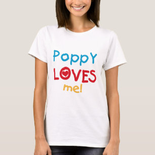 Poppy Lieben Me T - Shirt und Geschenke