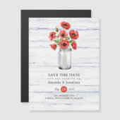 Poppy Rustic Mason Jar Wedding Save the Date Magnetkarte (Vorne/Hinten)