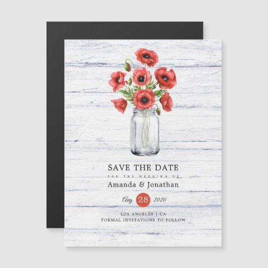 Poppy Rustic Mason Jar Wedding Save the Date Magnetkarte (Vorne/Hinten)