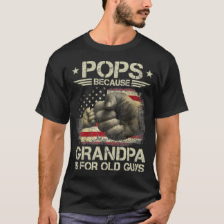 Pops Beursache Grandpa is for Old Guys Men USA Fla T-Shirt