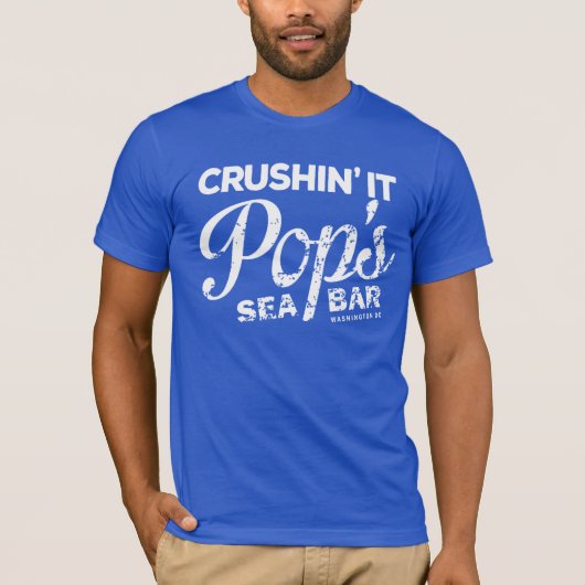 Pops Crushin It Tshirt (Vorderseite)