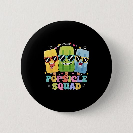 Popsicle Squad Sungl Funny Icecream Summer Vacatio Button (Vorderseite)