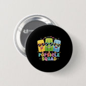 Popsicle Squad Sungl Funny Icecream Summer Vacatio Button (Vorne & Hinten)