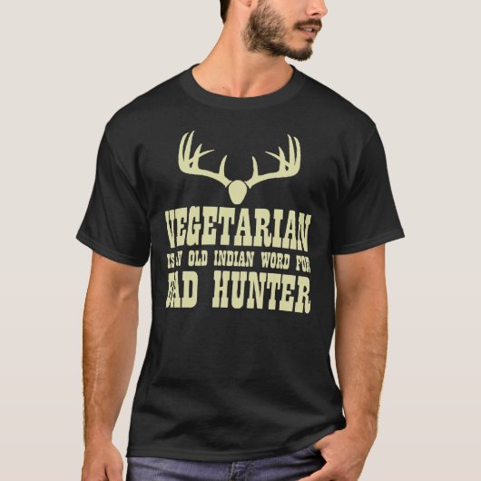 Popular Bad Hunter Vegetarian Funny Junting QL977 T-Shirt (Vorderseite)