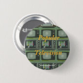 Populärer Fernsehknopf Button (Vorne & Hinten)