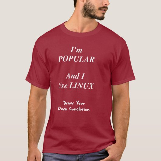 Populärer Linux-Benutzer T-Shirt (Vorderseite)